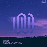 Nimus — Do I (Feat. Sofyka) — обложка